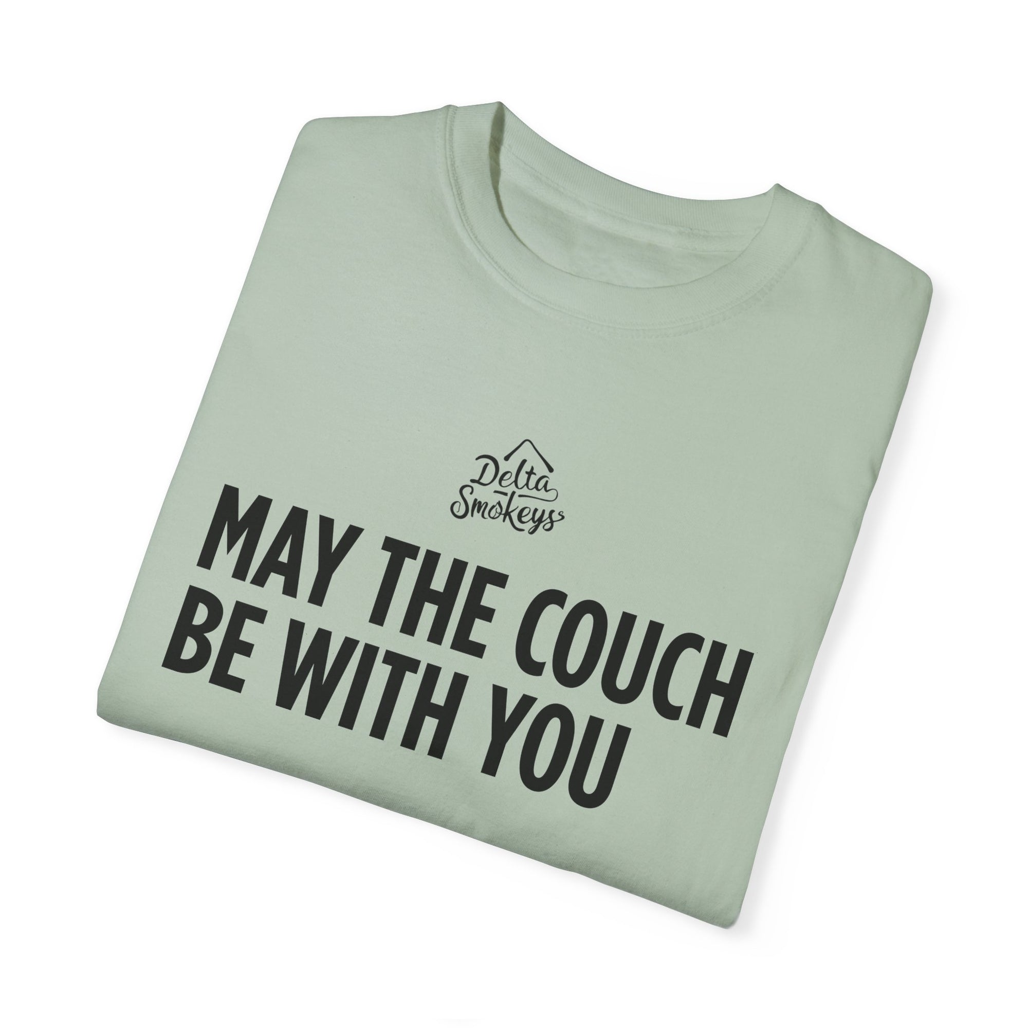 Delta Smokeys Unisex T-shirt - May the Couch Be With You