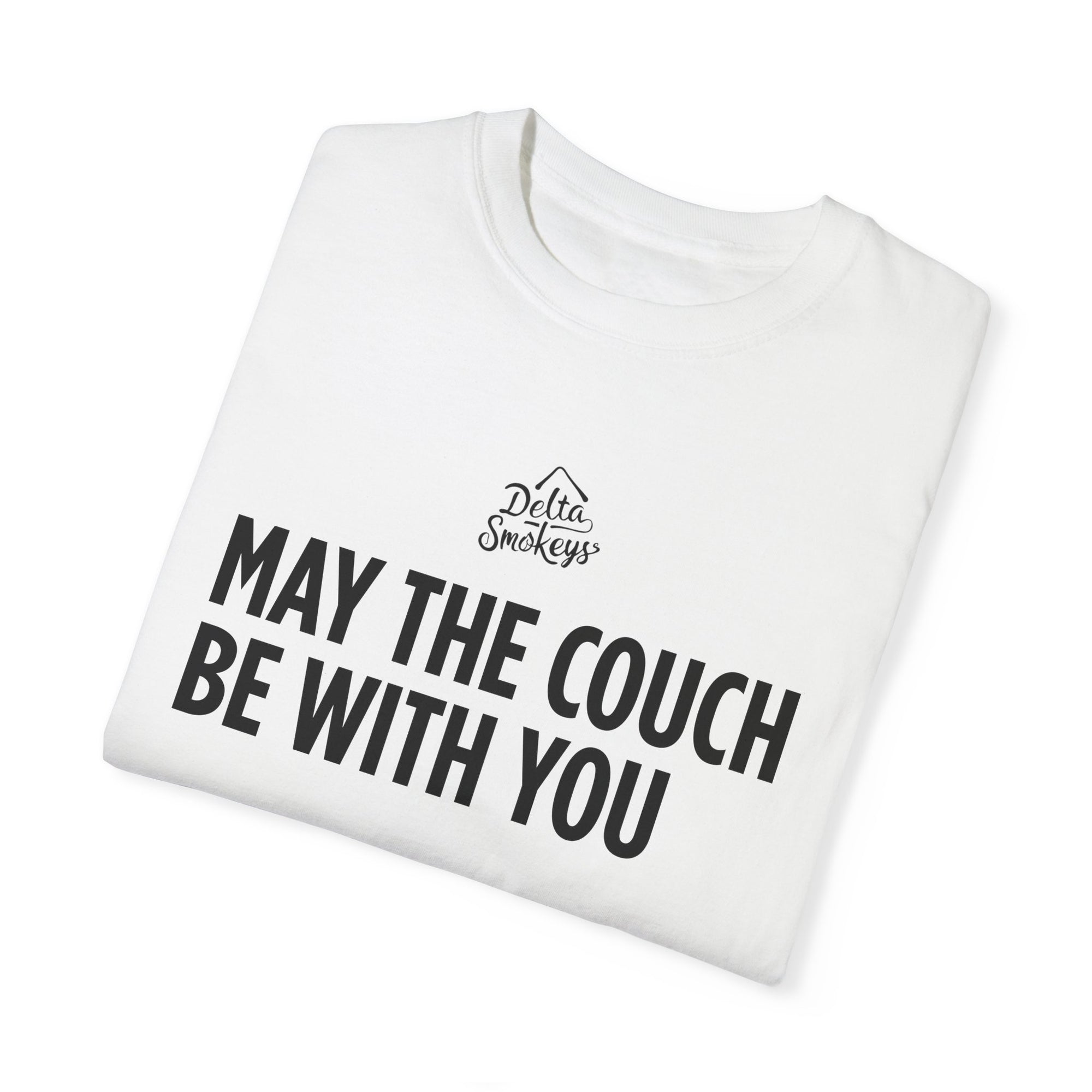 Delta Smokeys Unisex T-shirt - May the Couch Be With You
